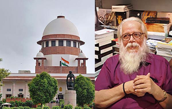 Supreme Court verdict in conspiracy case against ISRO scientist Nambi Narayan