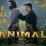 Animal Movie Song  : నాన్న నువ్వు నా ప్రాణం.. సెంటిమెంట్ సాంగ్ రిలీజ్..