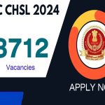 SSC CHSL 2024: 3,712 పోస్టుల భర్తీకి దరఖాస్తు ప్రక్రియ ప్రారంభం.. ఇలా అప్లై చేసుకోండి!