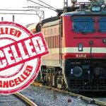 Trains Canceled: ప్రయాణికులకు బిగ్ అలర్ట్.. పలు రైళ్లు రద్దు.. దారి మళ్లింపు