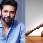 Jayam Ravi : 9 కోట్లు తిరిగి ఇచ్చేయండి… హై కోర్టును ఆశ్రయించిన జయం రవి!